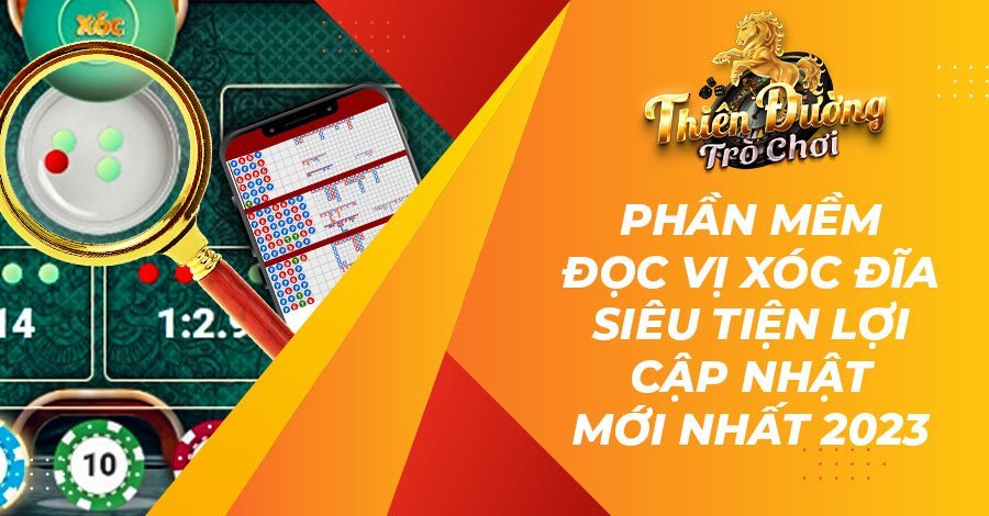 phần mềm đọc vị xóc đĩa
