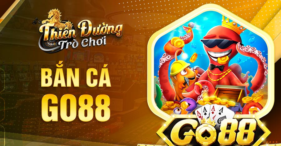 kinh nghiệm chơi bắn cá Go88