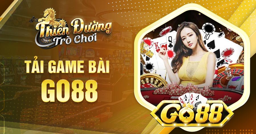 quá trình Tải Game Bài Go88